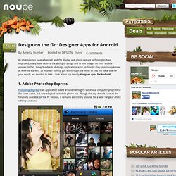 Design on the Go: Designer Apps for Android