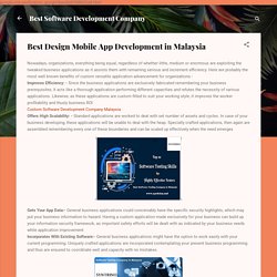 Best Design Mobile App Development in Malaysia