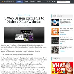 3 Web Design Elements to Make a Killer Website!