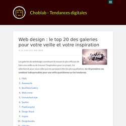 Web design : le top 20 des galeries pour votre veille et votre inspiration
