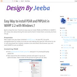 Easy Way to install PEAR and PHPUnit in WAMP 2.2 with Windows 7