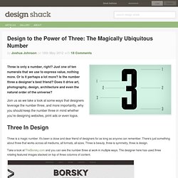 Design to the Power of Three: The Magically Ubiquitous Number