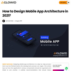 How to Design Mobile App Architecture in 2021?