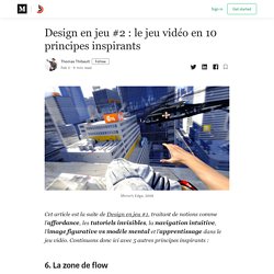 Design en jeu #2 : le jeu vidéo en 10 principes inspirants