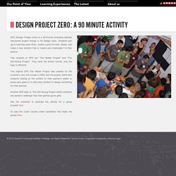 Design Project Zero: A 90 minute activity