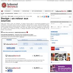 Design : un retour aux sources - Le Journal des Arts - n° 63 - 19 juin 1998