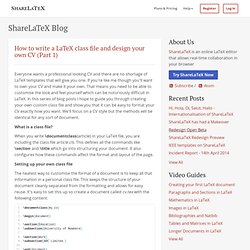 How to write a LaTeX class file and design your own CV (Part 1) - ScribTeX's Blog