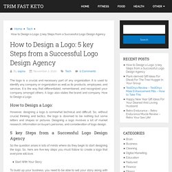 How to Design a Logo: 5 key Steps from a Successful Logo Design Agency