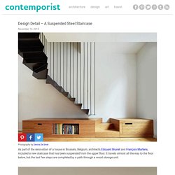 Design Detail – A Suspended Steel Staircase