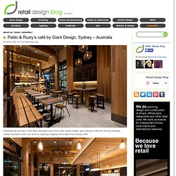 Pablo & Rusty’s café by Giant Design, Sydney – Australia