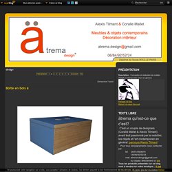 design - Boîte en bois ä - Lampe ä - Table basse… - Tables de nuit - Table à manger… - ätrema-design