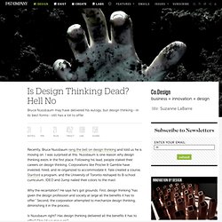 Is Design Thinking Dead? Hell No
