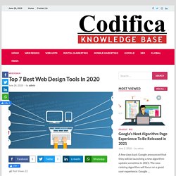 Top 7 Best Web Design Tools In 2020 - Codifica Design Studio Blog