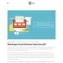 Web Design Trends That Have Taken Over 2017