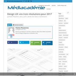 Design UX: vos trois résolutions pour 2017