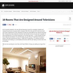 Rooms Designed Around Televisions