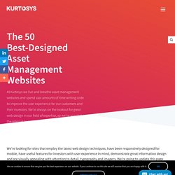 The 50 Best-Designed Asset Management Websites - Kurtosys