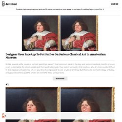 Designer Uses FaceApp To Put Smiles On Serious Classical Art In Amsterdam Museum