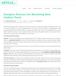 Designer Dresses Are Becoming New Fashion Trend