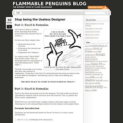 Stop being the Useless Designer « Flammable Penguins Blog