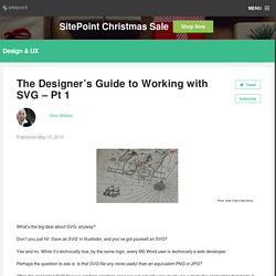 The Designer's Guide to Working with SVG - Pt 1