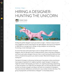 Hiring a designer: hunting the unicorn