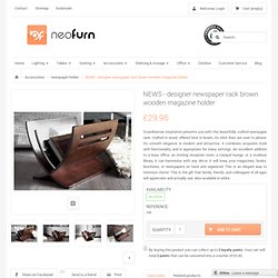 NEWS - designer newspaper rack brown wooden magazine holder - www.neofurn.co.uk