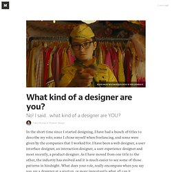What kind of a designer are you? — Product Design