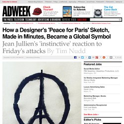 How a Designer's 'Peace for Paris' Sketch, Made in Minutes, Became a Global Symbol