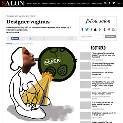Designer vaginas - Sex
