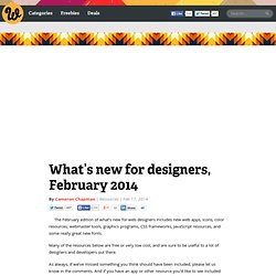 What’s new for designers, February 2014