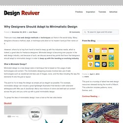 Why Designers Should Adapt to Minimalistic Design