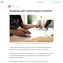 Designing a call to action to grow an email list