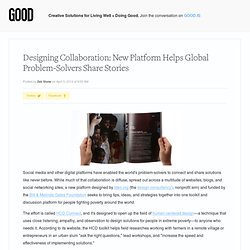 Designing Collaboration: New Platform Helps Global Problem-Solvers Share Stories