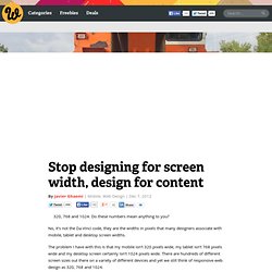 Stop designing for screen width, design for content