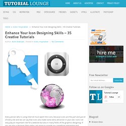 Enhance Your Icon Designing Skills - 35 Creative Tutorials