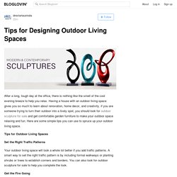 Tips for Designing Outdoor Living Spaces