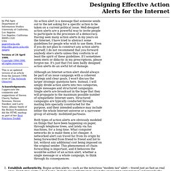 Designing Effective Action Alerts for the Internet