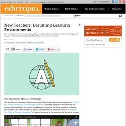 New Teachers: Designing Learning Environments