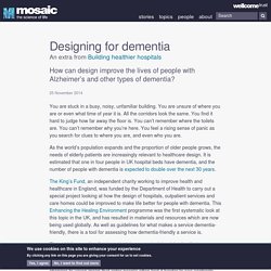 Designing for dementia