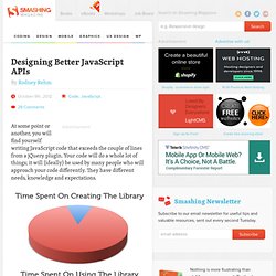 Designing Better JavaScript APIs