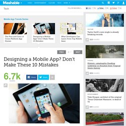 Designing a Mobile App? Don't Make These 10 Mistakes