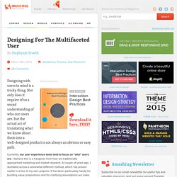 Designing For The Multifaceted User