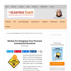 Models For Designing Your Personal Learning Environment