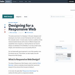 Designing for a Responsive Web