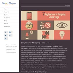 7 Key Features of Designing a Great Logo - Scrollmantra