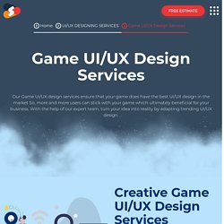 Best Game UI/UX Designing Services