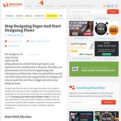 Stop Designing Pages And Start Designing Flows - Smashing UX Design