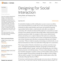 Designing for Social Interaction - Boxes and Arrows: The design