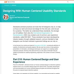 Designing With Human Centered Usability Standards